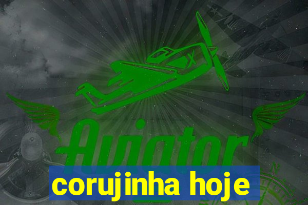 corujinha hoje